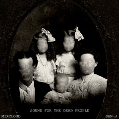 SOUND OF THE DEAD PEOPLE