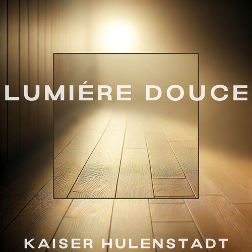 Lumiére Douce