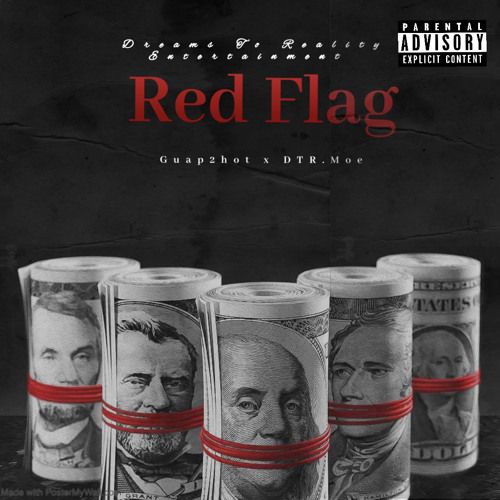 Gwop balla x DTR.Moe Red Flag