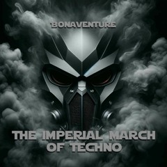 The Imperial March of Techno (Star Wars Hardtechno)