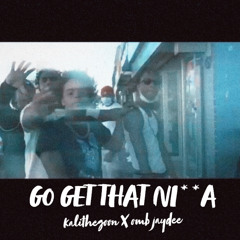 Kali The Goon & OMB JayDee - Get That nigga
