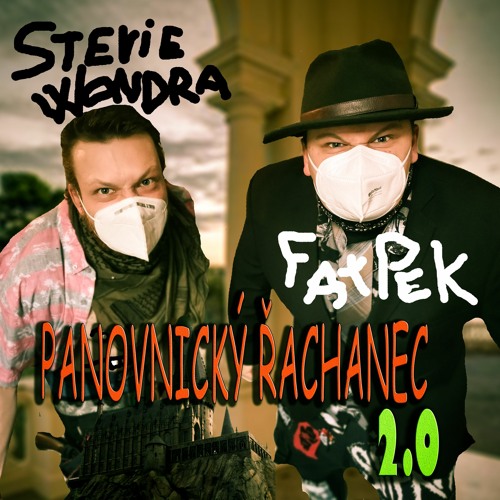 FatPek X StevieWondra - Panovnický Řachanec 2.0
