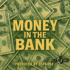 DSparkz -Money in the bank
