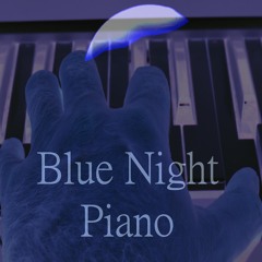 Blue Night Piano