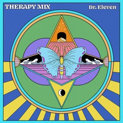 THERAPY MIX Vol. 1 - [Dr. Eleven Mix]