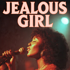 Jealous Girl