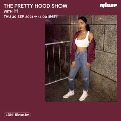 The Pretty Hood Show with H - 30 September 2021