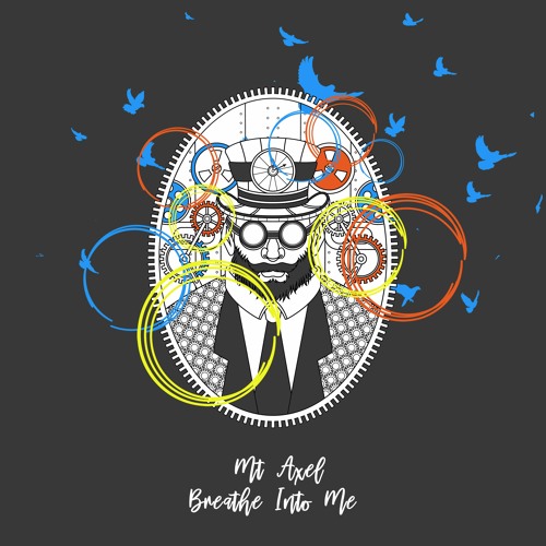 Oriënteren honing Vrijstelling Stream Mt Axel - Breathe Into Me (Original Mix) by Mt Axel | Listen online  for free on SoundCloud