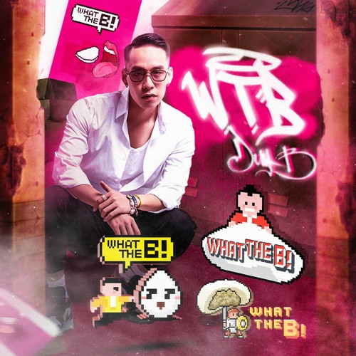 TASTE OF B - WTB FT. DUYB