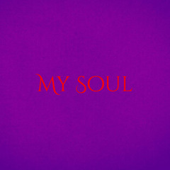 My Soul