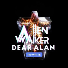 Dear Alan (Allen Walker Re-Write)