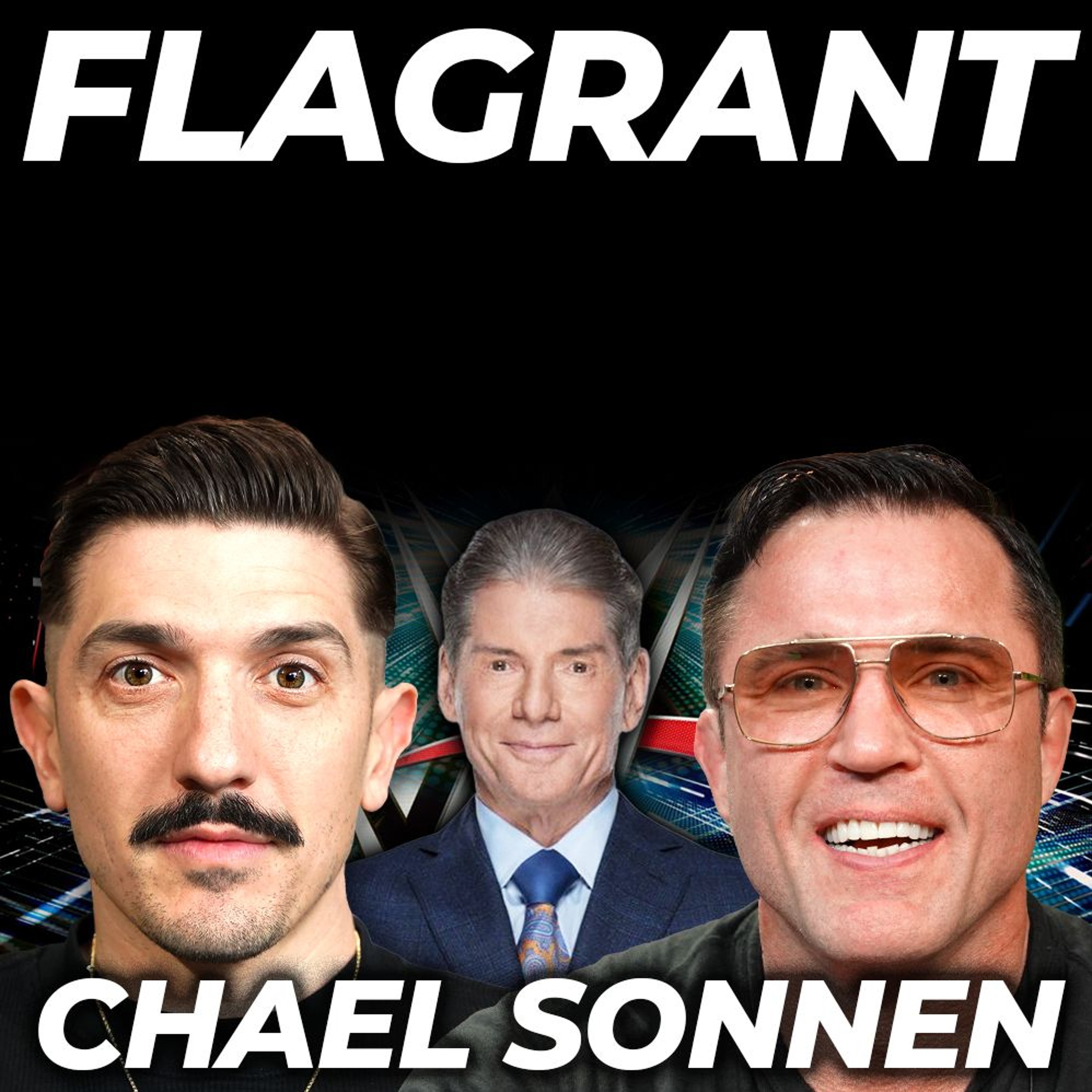 cover of episode Chael Sonnen Exposes WWE’s Vince McMahon, Conor McGregor’s Legacy, & Anderson Silva Revenge