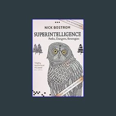 Read$$ ❤ Superintelligence: Paths, Dangers, Strategies ZIP