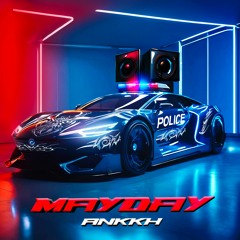ANKKH - Mayday