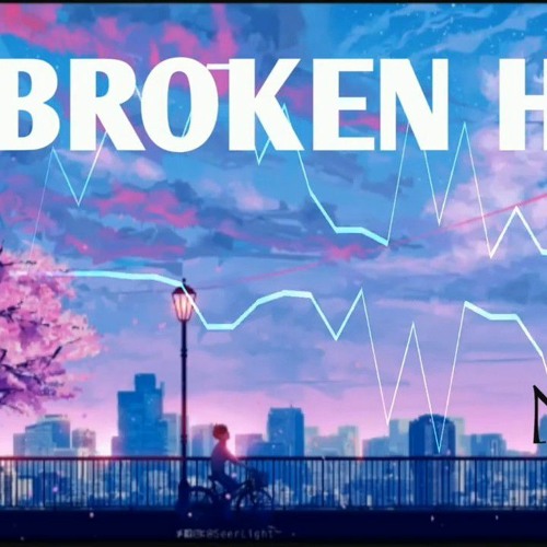 Broken heart(Sad EDM track)