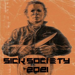 Sick Society 2021