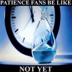 Patience Fans