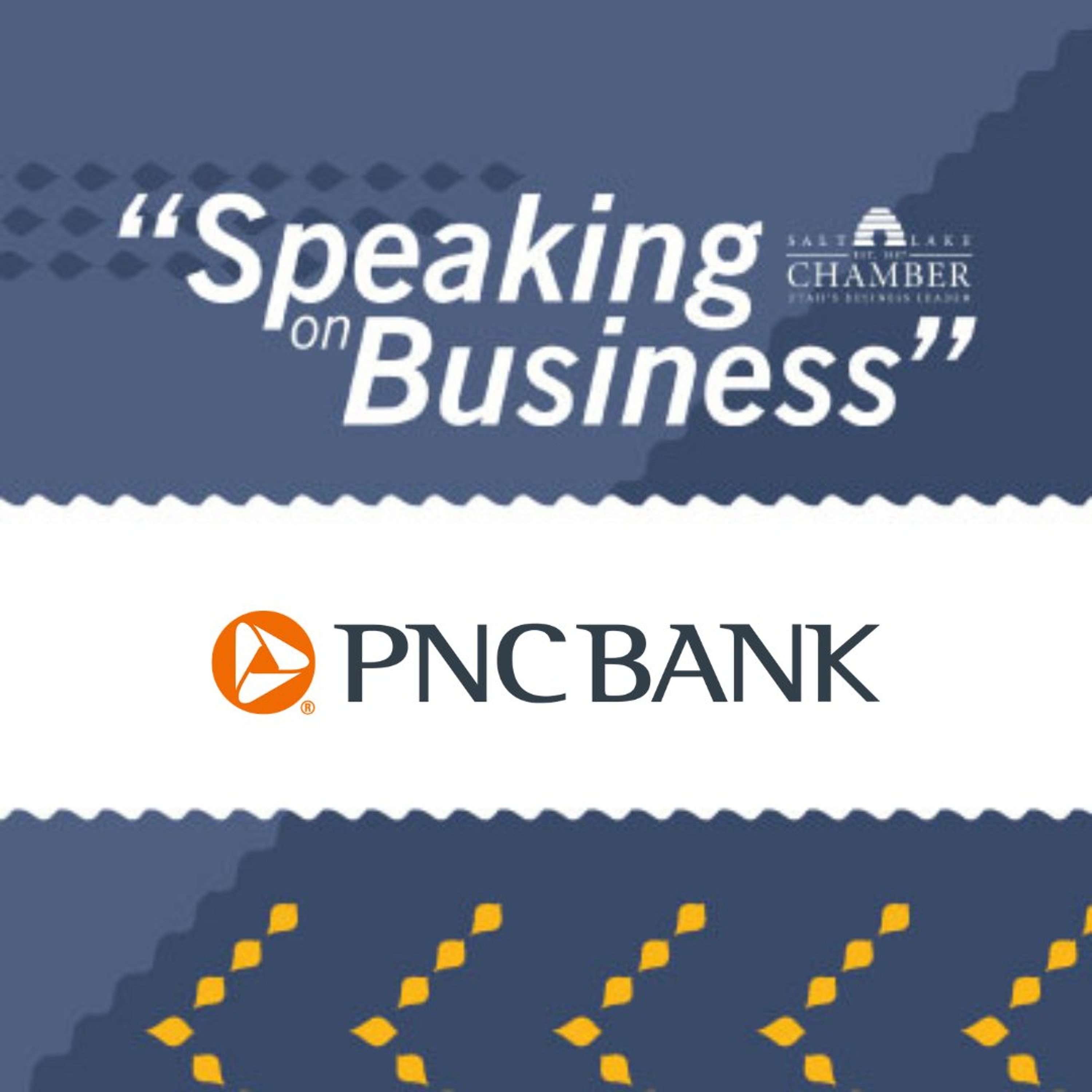 Speaking on Business: PNC Bank episode artwork