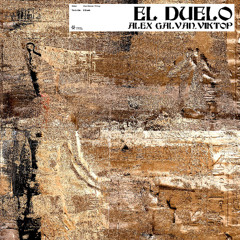Alex Galvan, Viktop - El Duelo [Sounds of Khemit]