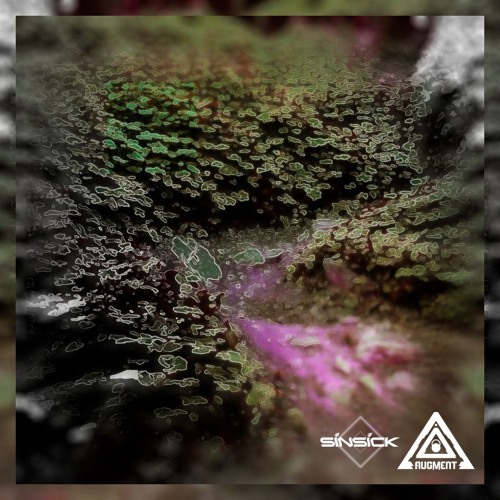 Augment X Sinsick - Gradients
