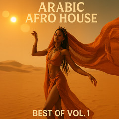 Arabic Afro House Performans Remix Set Vol.1