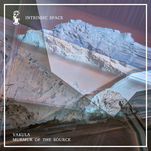 Vakula - Murmur Of The Source