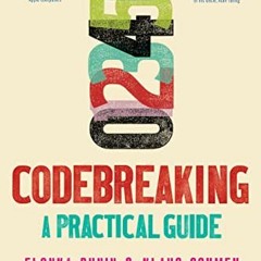 GET KINDLE PDF EBOOK EPUB Codebreaking: A Beginner's Guide to Cryptanalysis by  Elonk