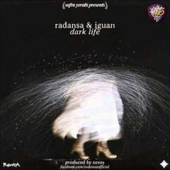 Radansa & Iguan - Dark Life