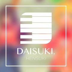 大橋彩香  Ayaka Ohashi →「 ダイスキ。__ Daisuki 」Hensuki OP_Opening Full Version