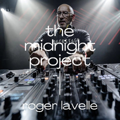 Roger Lavelle at The Midnight Project
