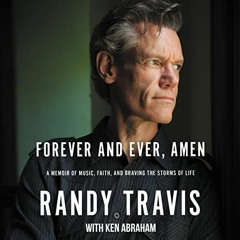 ❤️ Read Forever and Ever, Amen: A Memoir of Music, Faith, and Braving the Storms of Life by  Ran