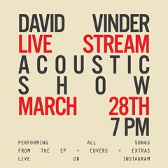 Live Stream Acoustic Show - 3/28/20