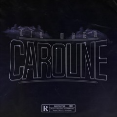 Caroline - @itsliluber @prodbyjug