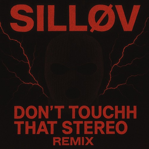 SILLØV - DØNT TØUCH THAT STEREØ(Remix) [FREEDL]