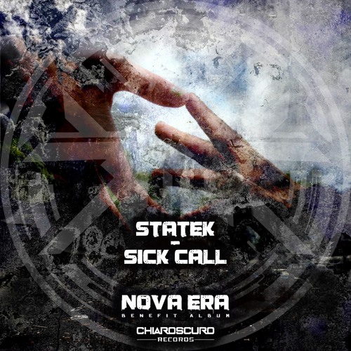 Sick Call - [ Nova Era benefit EP ]