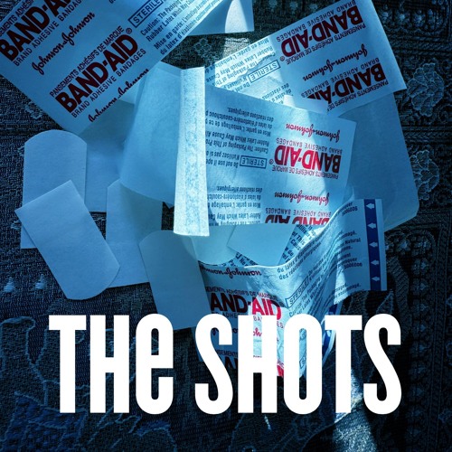 The Shots