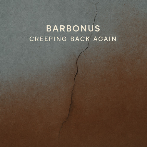 Creeping Back Again (Demo)
