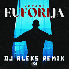 VOYAGE - EUFORIJA(DJ ALEKS REMIX)