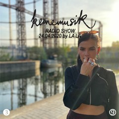 Keinemusik Radio Show by La La 24.04.2020