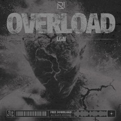 [PRFDL048] - ŁGN - OVERLOAD [FREE DOWNLOAD]