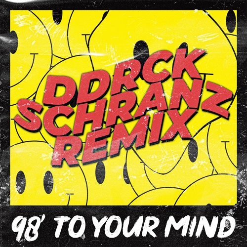 Neophyte & The Viper - 98 To Your Mind (DDRCK Schranz Remix) [FREE DOWNLOAD]