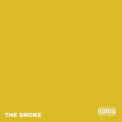 THE SMOKE