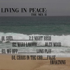 living in peace: the mix II