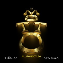 Tiësto & Ava Max - The Motto (Alliro Bootleg)