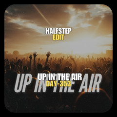 Jewelz & Sparks x Sentinel, Alesso, SICK INDIVIDUALS - Up In The Air Upside Down (HALFSTEP Edit)