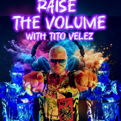 Raise the Volume 2024