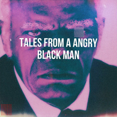 Angry Black Man