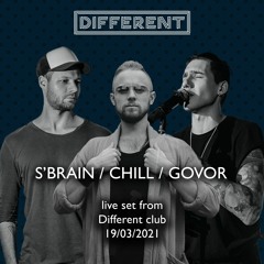 Chill b2b S'Brain, Govor - Live at Different @ Moscow - 19mar.2021