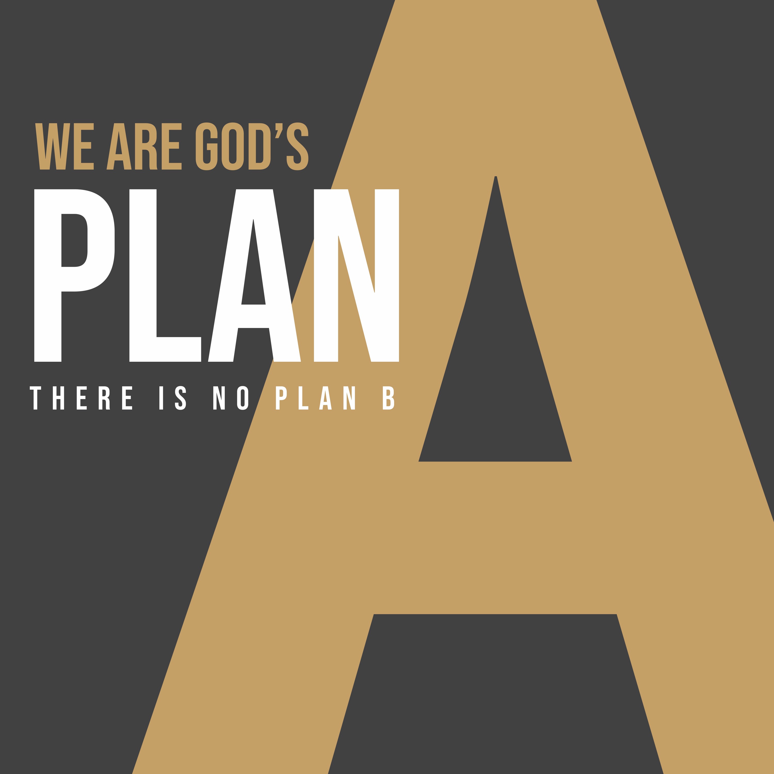 Intro | We Are God's Plan A | Ethan Magness