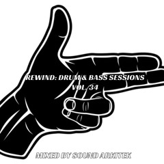 REWIND: DRUM & BASS SESSIONS VOL. 34